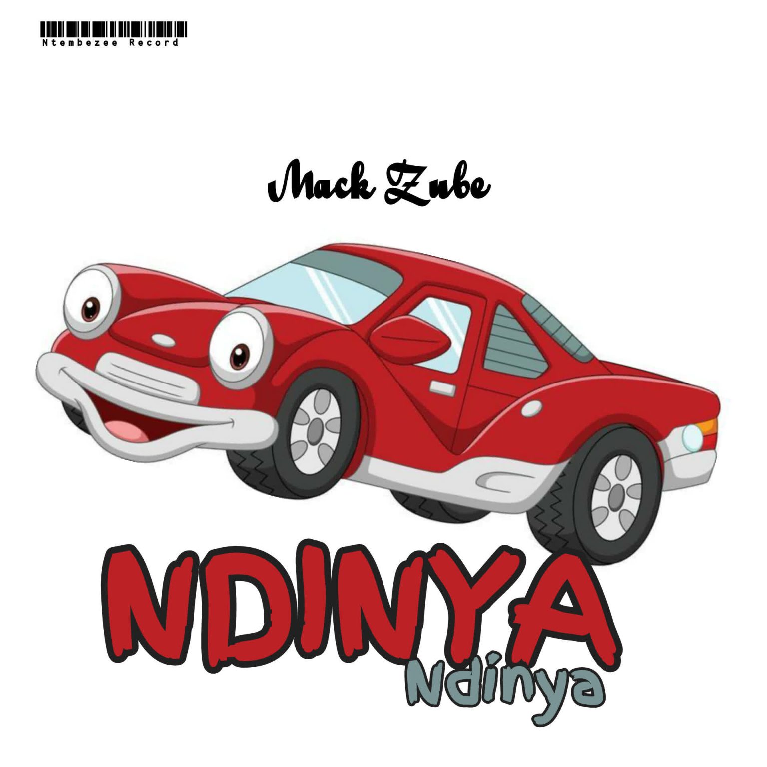 Song of | Mack Zube – Ndinya ndinya