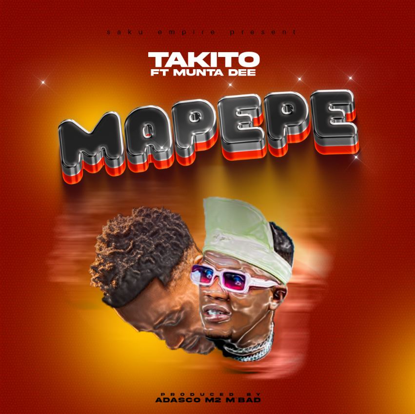 Song of | Takito Africa Ft Munta Dee – Mapepe