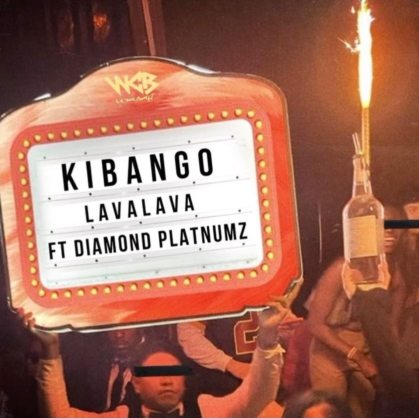 Song of | Lava Lava x Diamond Platnumz – Kibango