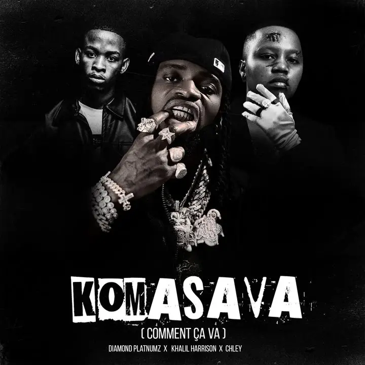 Song of | Diamond Platnumz Ft Khalil Harrison & Chley – Komasava