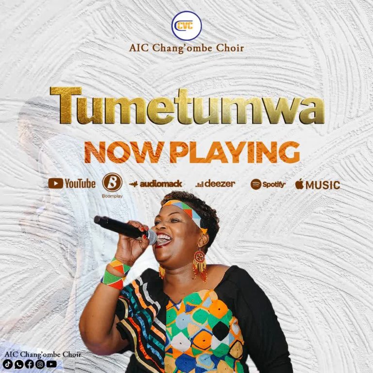 Song of | AIC Chang’ombe Choir (CVC) – Tumetumwa