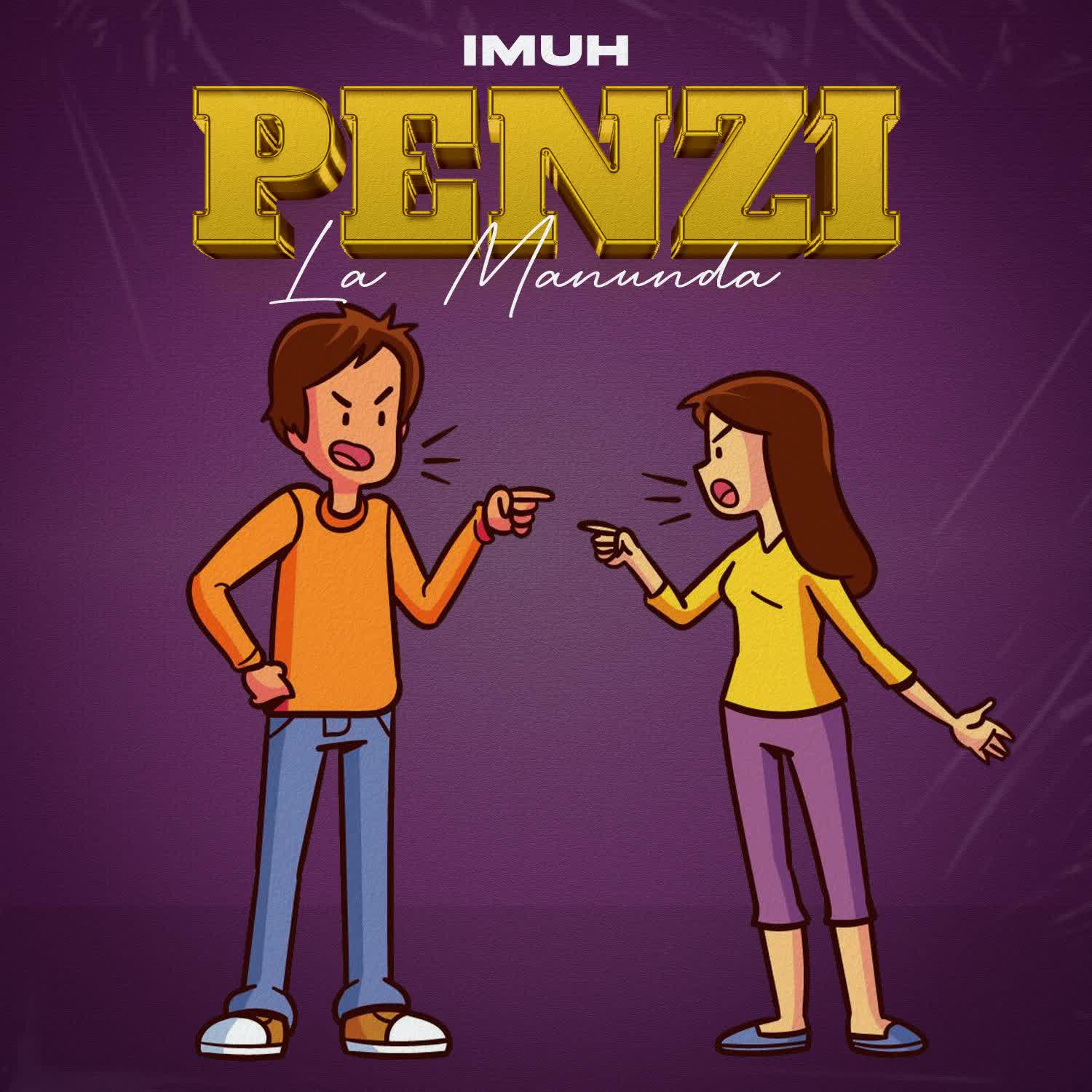 Song of | Imuh – Penzi La Manunda