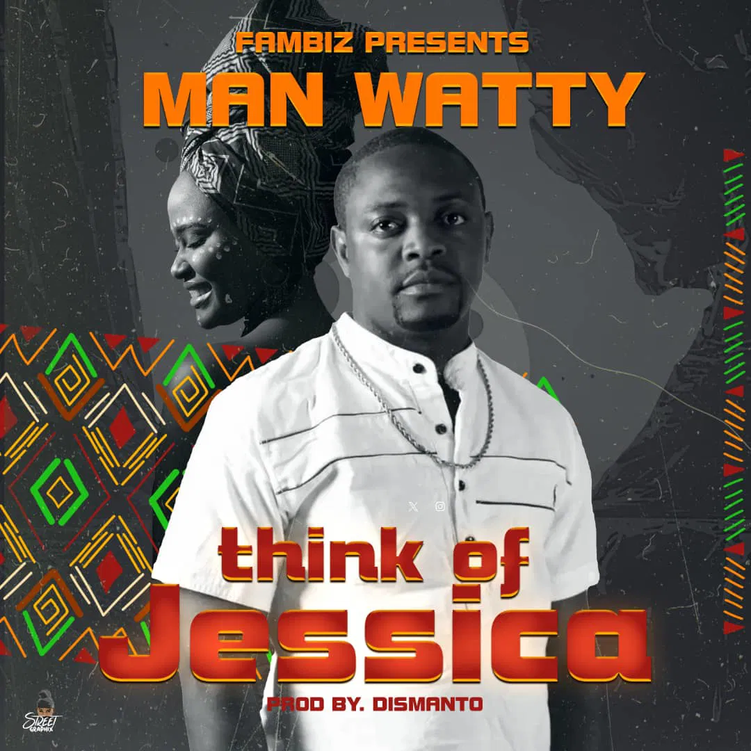 Song of | Man Watty – Jessica