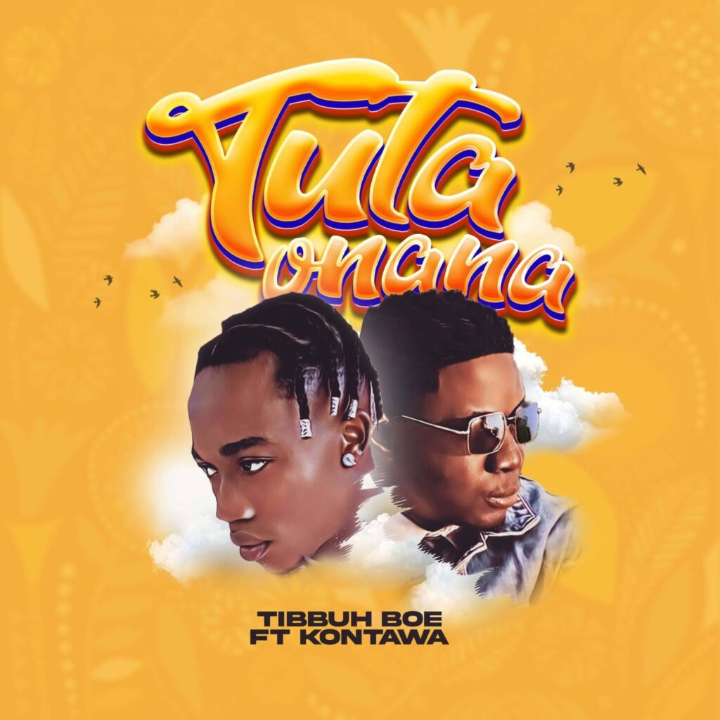 Song of | Tibbuh Boe Ft. Kontawa – Tutaonana