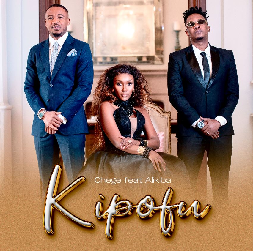 Song of | Chege Ft Alikiba – Kipofu