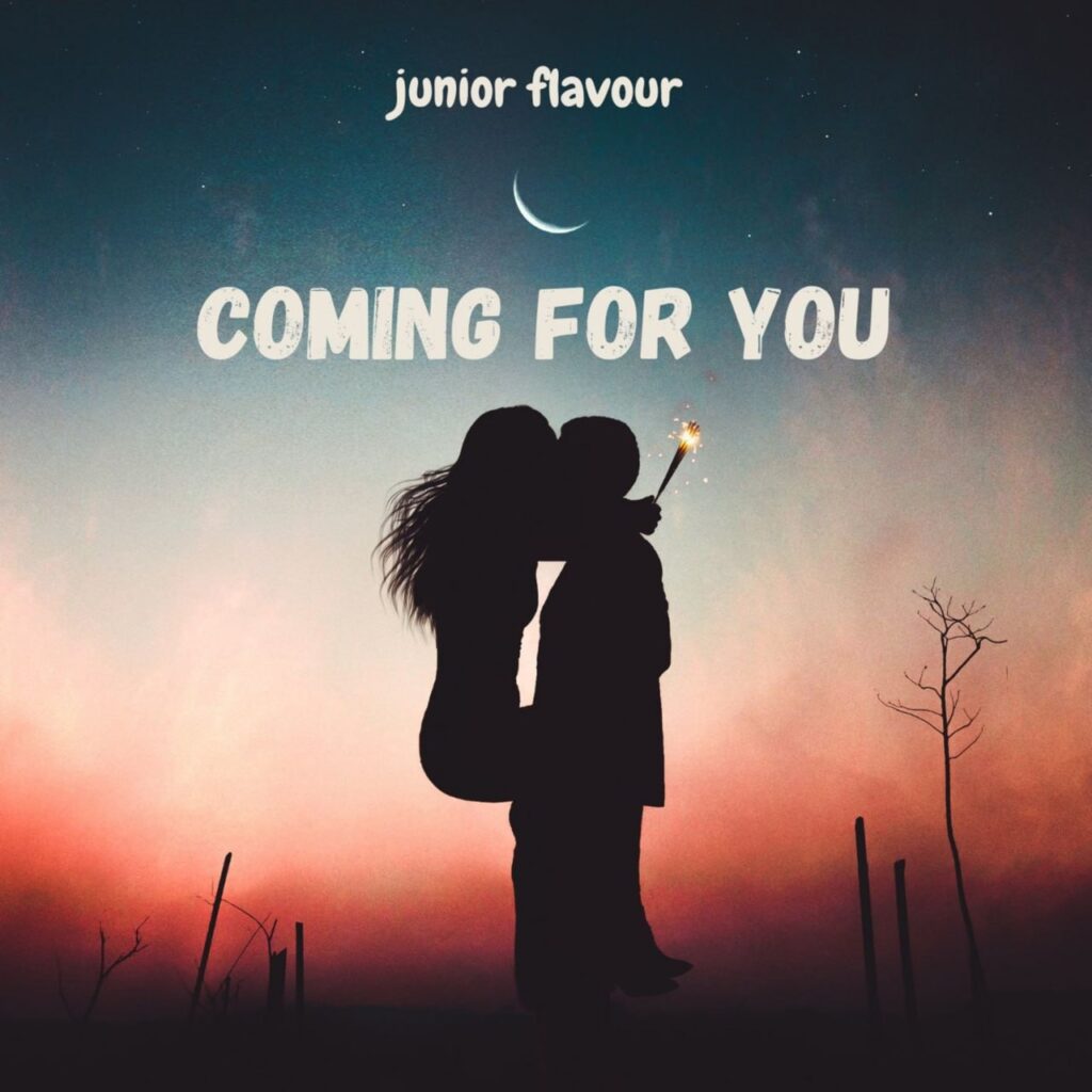 Song of | Junior flavour – Coming for you