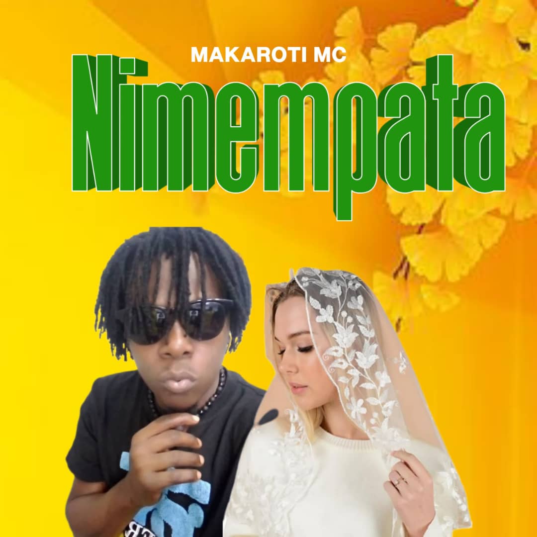 Song of | Makaroti Mc – Nimempata