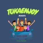 Song of | Mukatz – Tukaenjoy