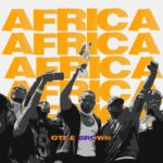 Song of | Otile Brown – Africa