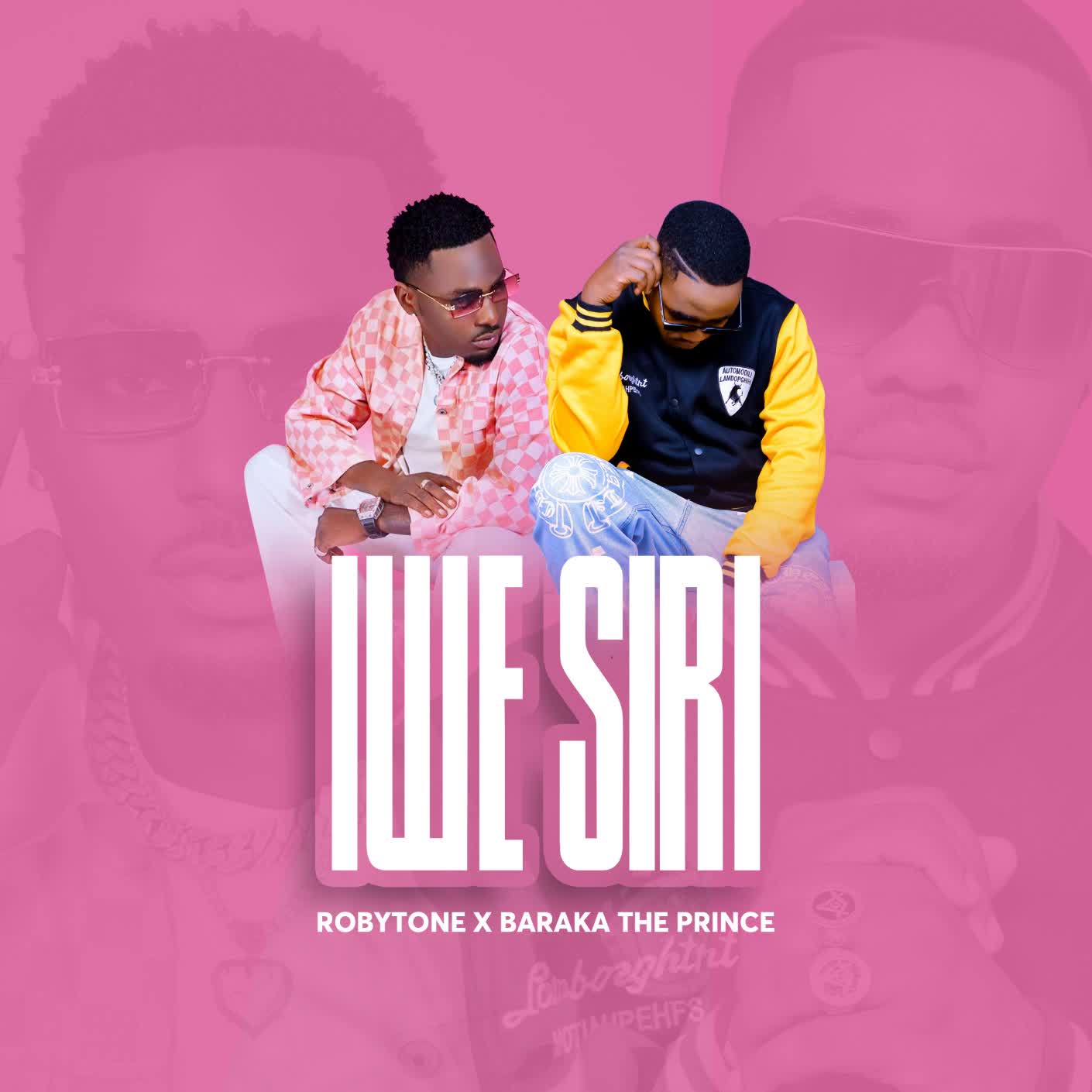 Song of | Roby Tone Ft. Baraka daprice – Iwe Siri