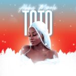 Song of | Abby Mpole – Toto