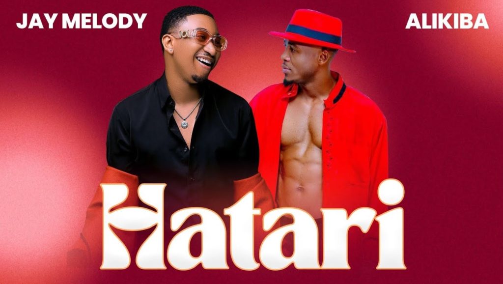 Song of | Alikiba ft Jay Melody – Hatari