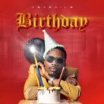 Song of | Asagwile – Birthday