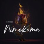 Song of | Centano – Nimekoma