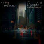 Song of | Disciple C Ft. Calisko x Jamzeal – My Tomorrow