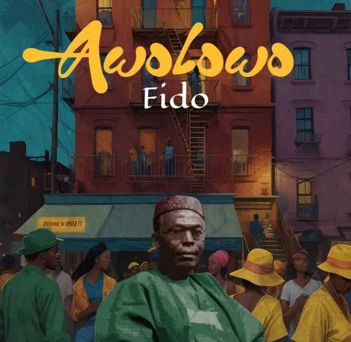 Song of | Fido – Awolowo
