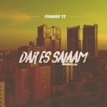 Song of | Founder TZ – Dar es Salaam