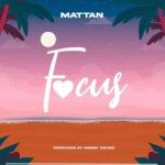 Song of | Mattan – Focus