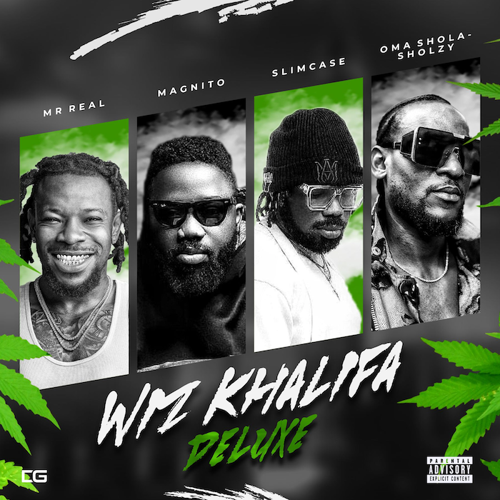 Song of | Mr. Real Ft. Magnito, Slimcase & Sholzy West – Wiz Khalifa [Deluxe]