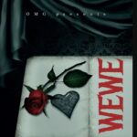 Song of | OMG ft Young Lunya & Country Wizzy – Wewe