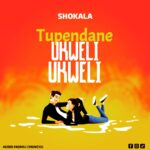 Song of | Shokala – Tupendane ukweli ukweli
