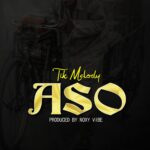 Song of | Tik Melody – ASO