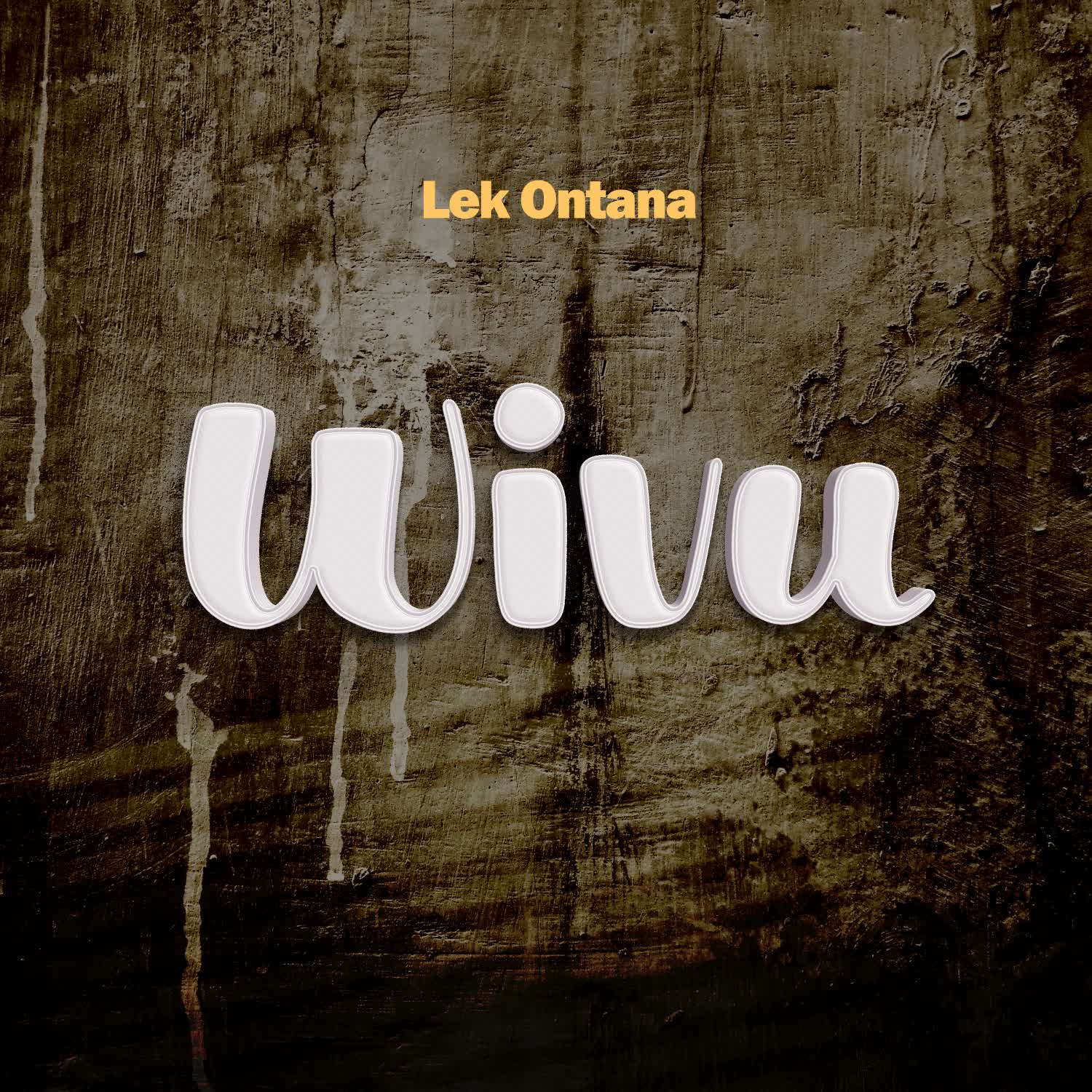 Song of | Lek Ontana – Wivu