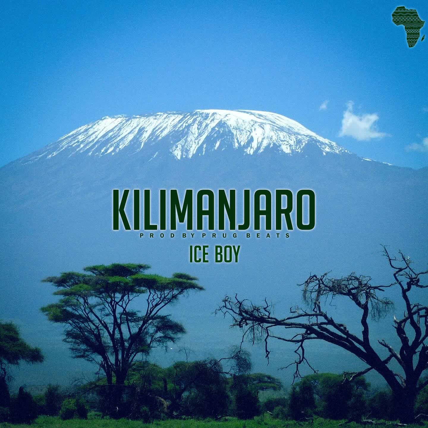 Song of | Ice Boy – Kilimanjaro