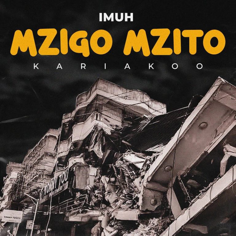 Song of | Imuh – Mzigo Mzito (Kariakoo)