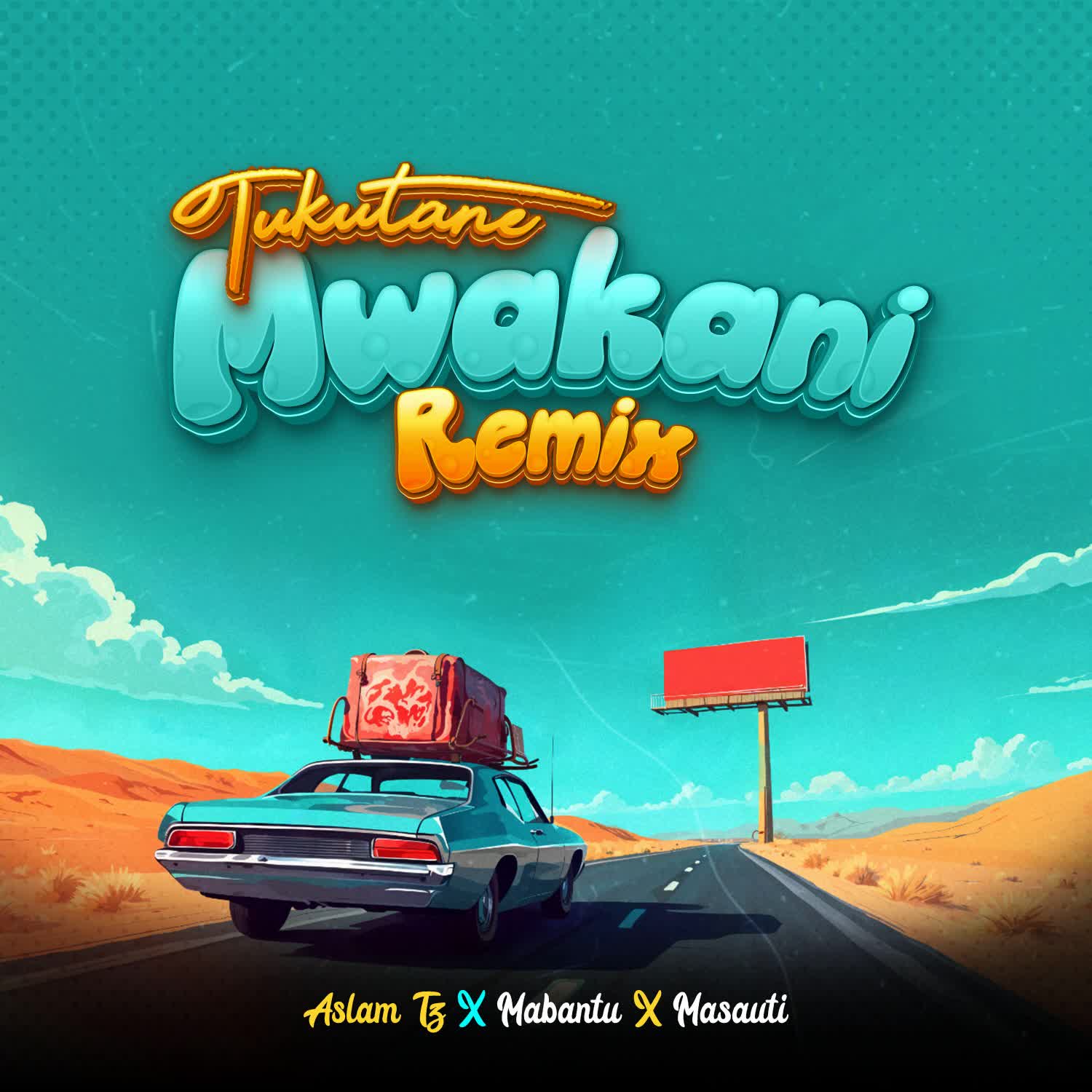 Song of | Aslam Tz, Mabantu, Masauti – Tukutane Mwakani Remix