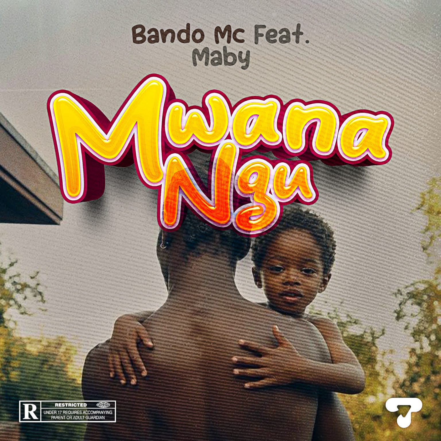 Song of | Bando Ft. Maby – Mwanangu