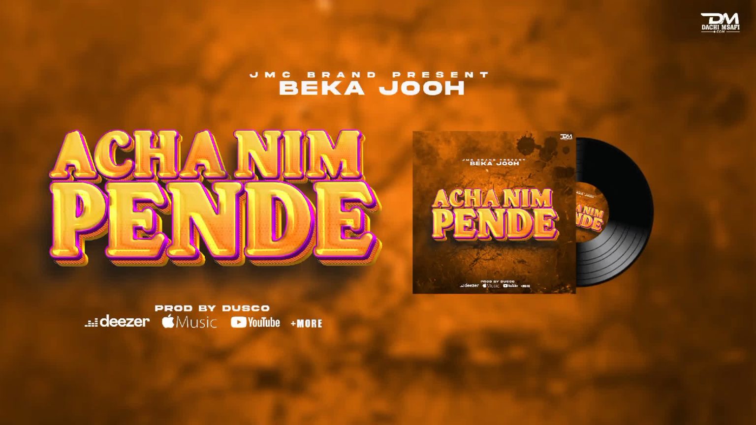 Song of | Beka Jooh – Acha Nimpende