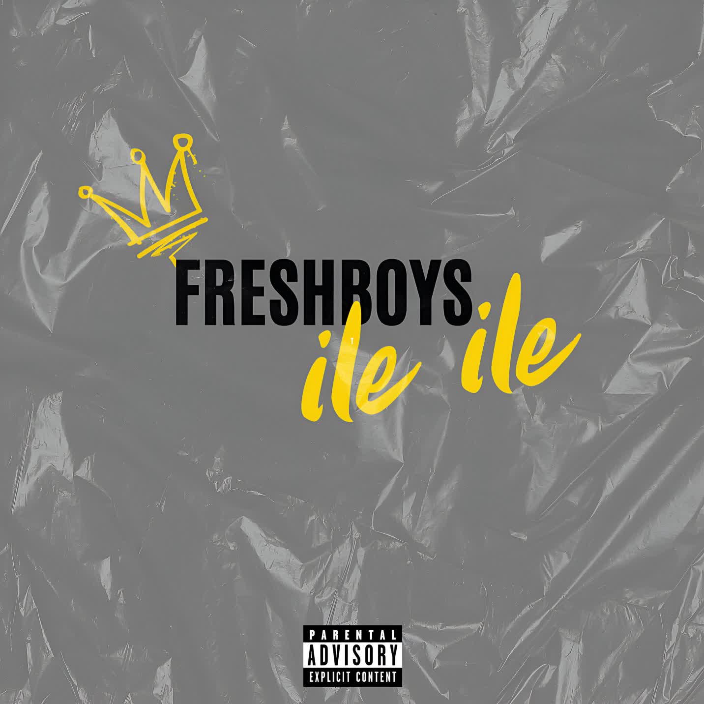 Song of | FreshBoys – Ile Ile