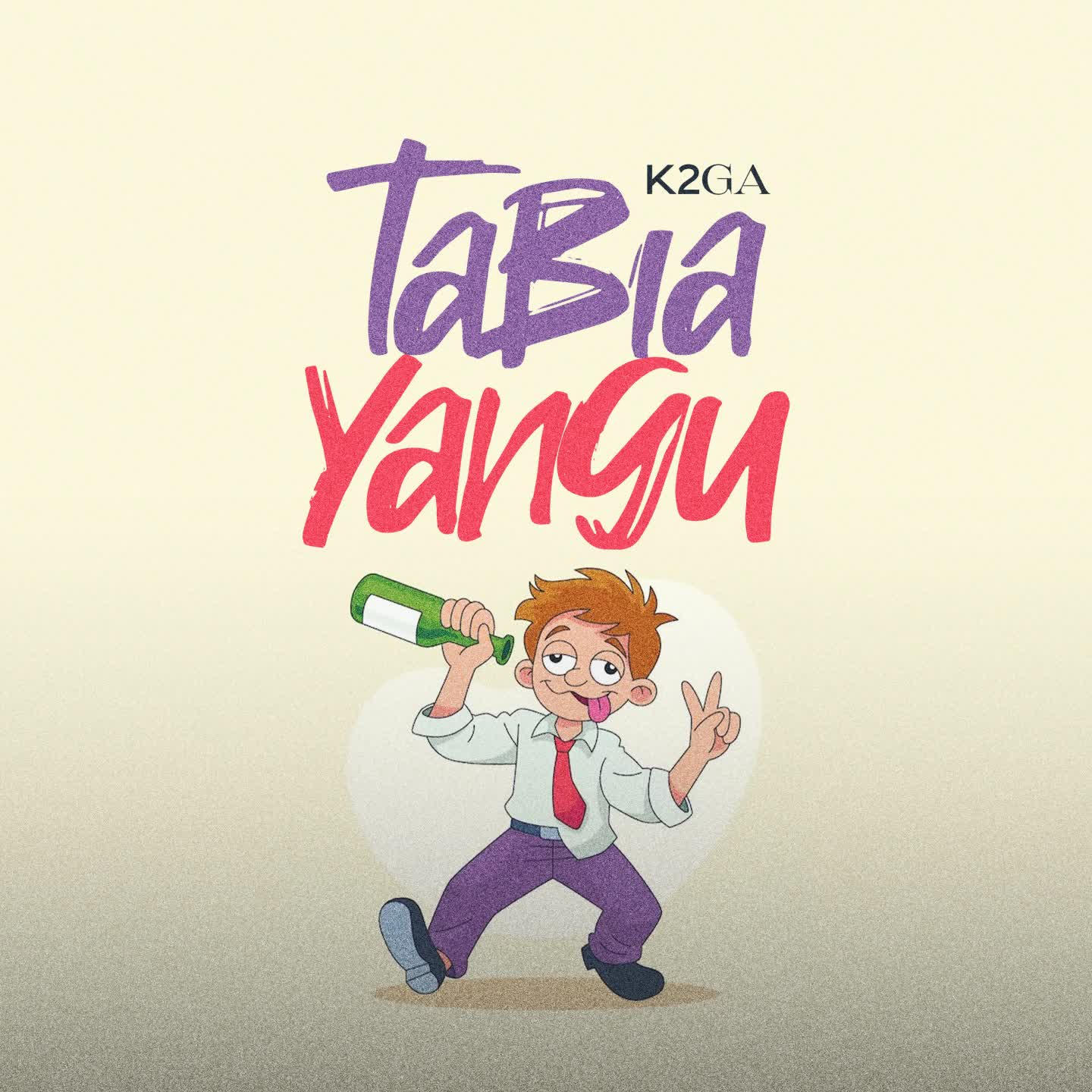 Song of | K2ga – Tabia Yangu