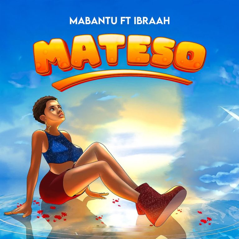 Song of | Mabantu X Ibraah – Mateso