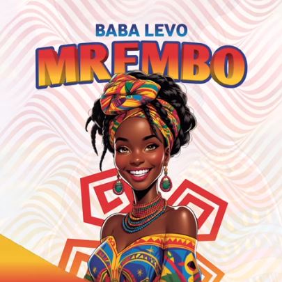 Song of | Baba Levo – Mrembo