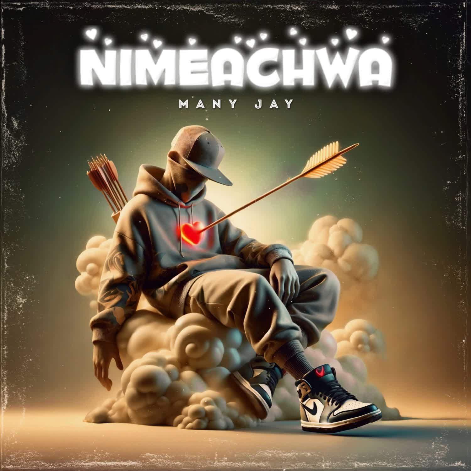 Song of | Many Jay – Nimeachwa