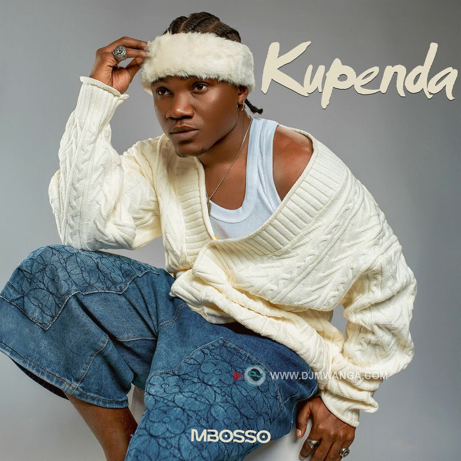 Song of | Mbosso – Kupenda