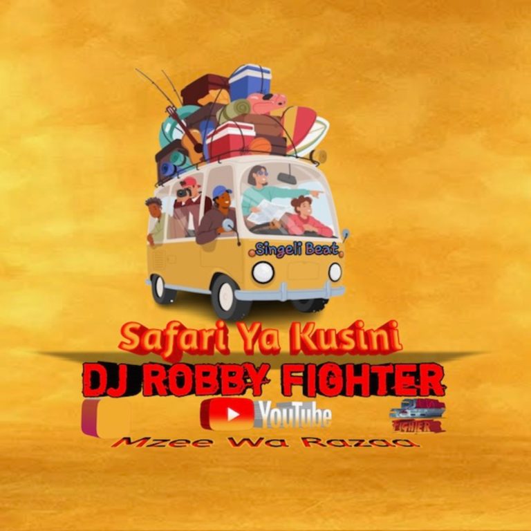 Song of | Dj Robby Fighter – Safari ya kusini