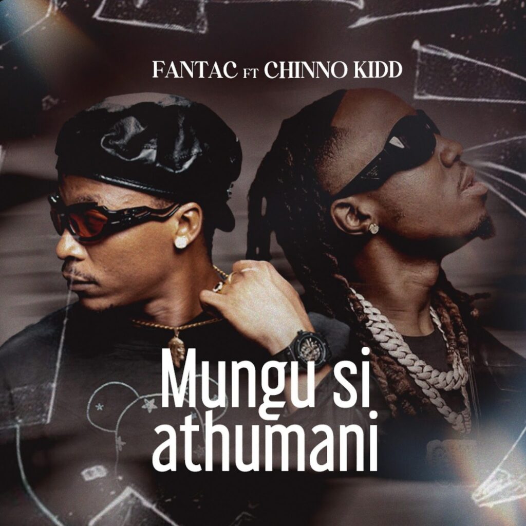 Song of | FantaC Ft. Chino Kidd – Mungu Si Athumani