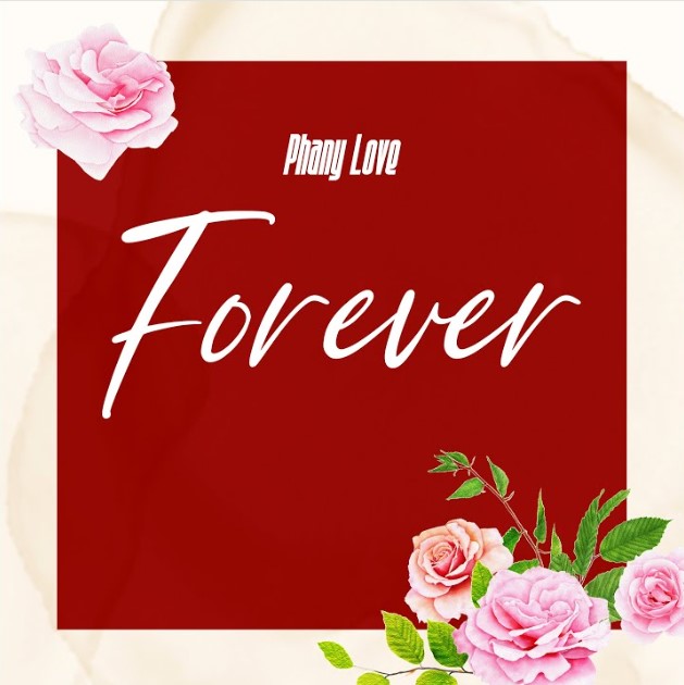 Song of | Phany Love – Forever