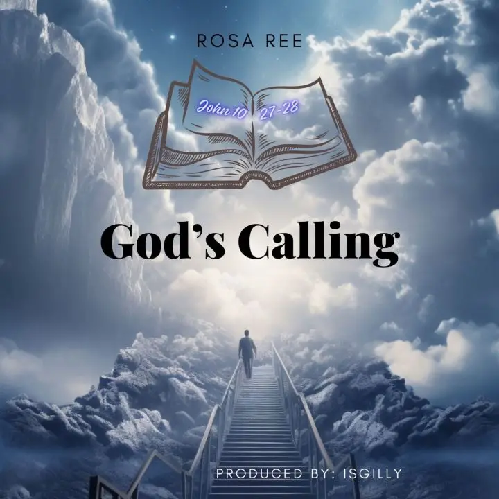 Song of | Rosa Ree – God’s Calling