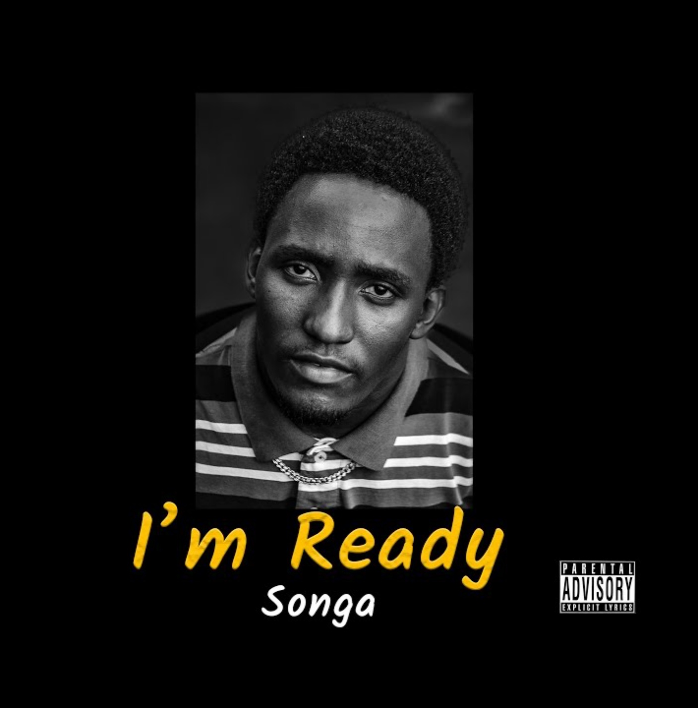 Song of | Songa – I’m Ready