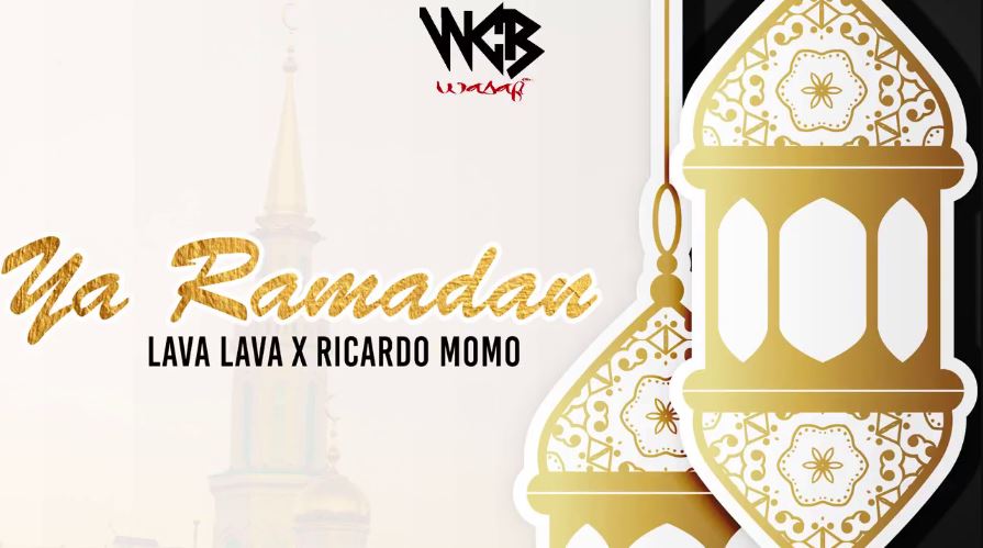 Song of | Lava Lava X Ricardo Momo – Ya Ramadan