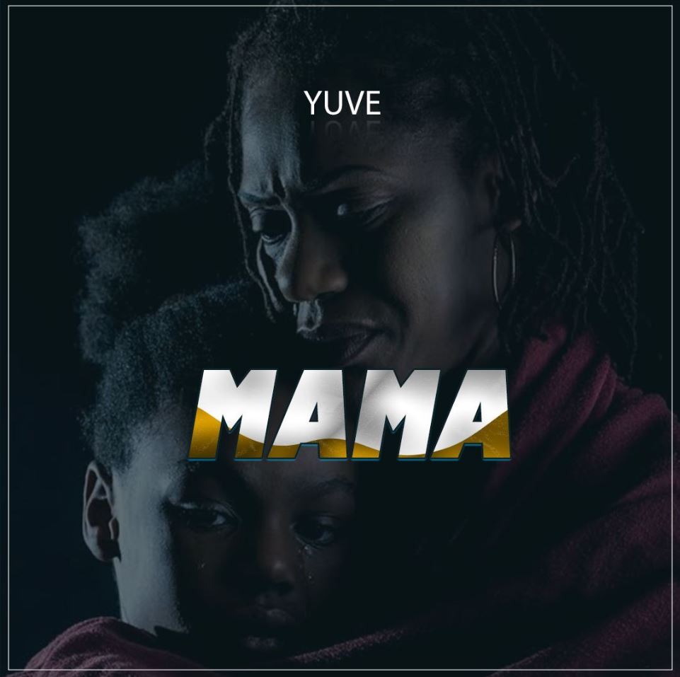 Song of | Yuve – Mama