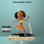Song of | Zilla kipaji – Nikomeshe