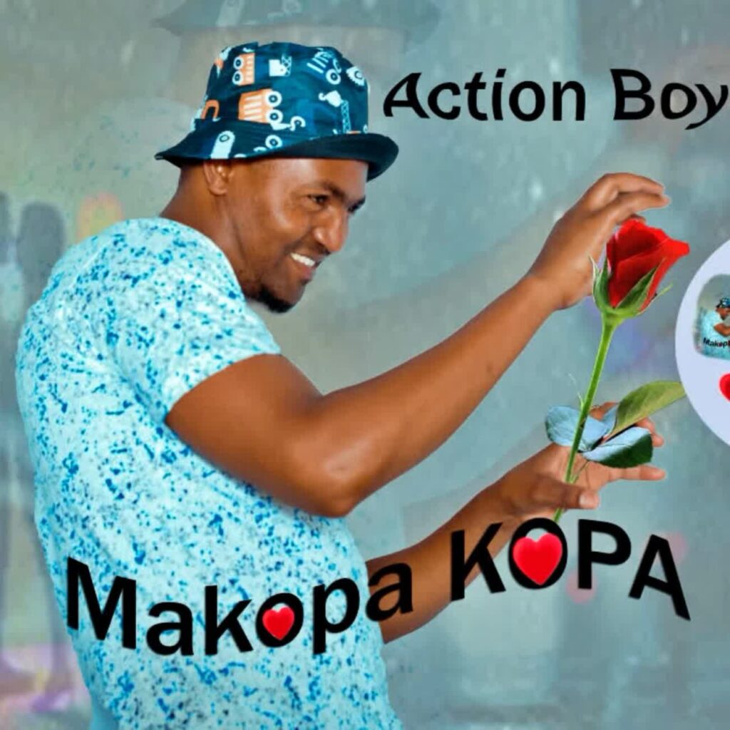 Song of | Action Boy – Makopa Kopa