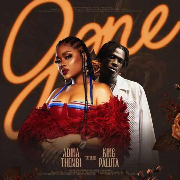 Song of | Adina Thembi ft King Paluta – Gone