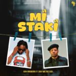Song of | B2K Mnyama Ft. Nay Wa Mitego – Mi Staki