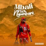 Song of | Barobaro – Mbali na Nyumbani